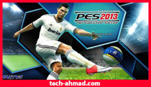 تحميل pes 2013 الاصلية للاندرويد من ميديا فاير